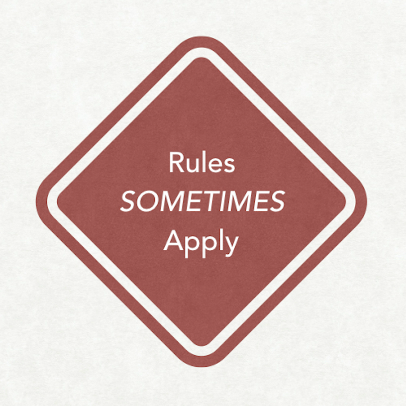 RulesSometimesApply.png